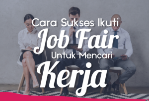Cara Sukses Ikuti Job Fair Untuk Mencari Kerja | TopKarir.com